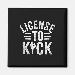 Lizenz zum Kicken Kickboxen Kickbox Kickboxer _1 Magnet