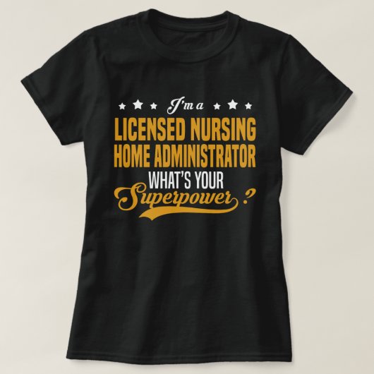 Lizenzierter Pflege-Zuhause Administrator T-Shirt (Design vorne)