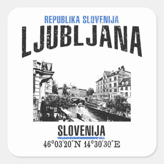Ljubljana Quadratischer Aufkleber (Vorderseite)