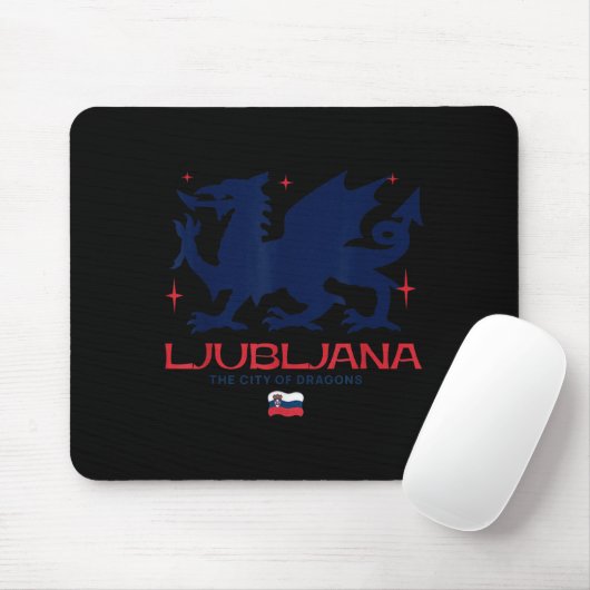 Ljubljana Slovenia City Of Dragons Patriotic Drago Mousepad (Mit Mouse)