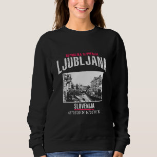 Ljubljana Sweatshirt