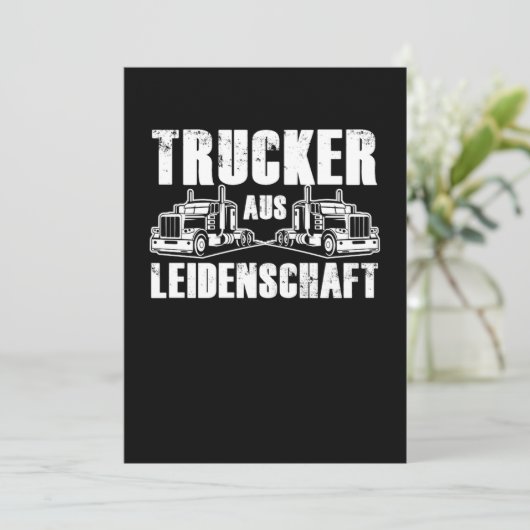 LKW Aus Leidenschaft LKW Cooler Fahrer Einladung (Stehend Vorderseite)