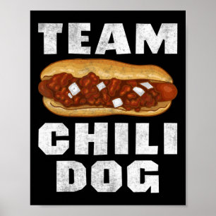 LKW-Chili Con Carne Chili Dog Poster