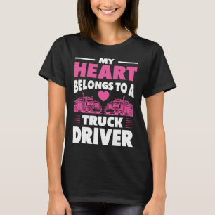 LKW-Ehefrau Mein Herz gehört einem LKW-Fahrer T-Shirt