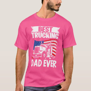 LKW-Fahrer Bester Trucker-Fahrer Dad Aller Zeiten T-Shirt
