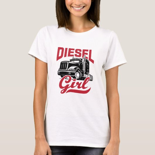 LKW-Fahrer Frauen Diesel Girl T-Shirt (Vorderseite)