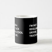 LKW-Fahrer Funny Work Sprichwort Kaffeetasse (Mittel)