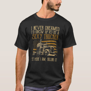 Lkw-Fahrer für Lkw-Frauen 3 T-Shirt