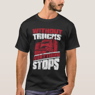 LKW-Fahrer Großer LKW T-Shirt