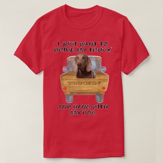 Lkw-Fahrer Hund Weimaraner T-Shirt (Design vorne)