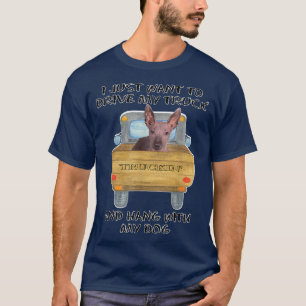 Lkw-Fahrer Hund Xoloitzcuintli T-Shirt