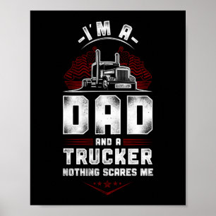 LKW-Fahrer Ich bin Vater und LKW Poster