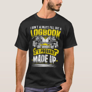 LKW-Fahrer Logbuch Trucker Zubehör Trucker T-Shirt