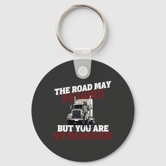 LKW-Fahrer: Starke Straße widerstandsfähig Schlüsselanhänger (Vorderseite)