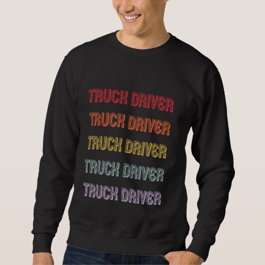 LKW-Fahrer Sweatshirt (Vorderseite)