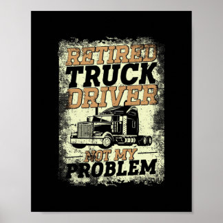 LKW-Fahrer Truck Driver Rentner Vintage Retro Poster