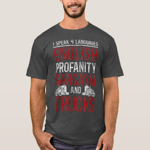 LKW-Fahrer Vintag I spreche 4 Sprachen E T-Shirt
