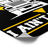 LKW-Fahrer, wenn Diesel AinT Burnin I Poster (Ecke)