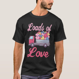 LKW gefüllt mit Herz und Liebe T-Shirt