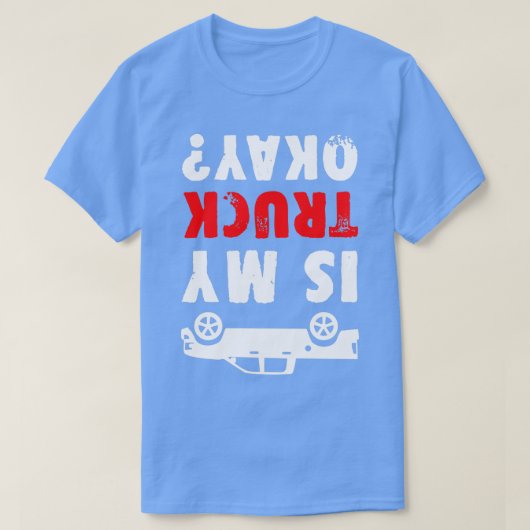 LKW-Lieferwagen ist mein LKW in der Nähe von UTV 4 T-Shirt (Design vorne)