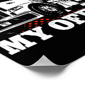 LKW-LKW-Fahrer ILl in meinem Büro Poster (Ecke)