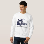Lkw & Lkw Fahrer Positiver Gedankenkühler Sweatshirt (Vorne ganz)