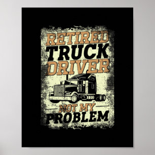 LKW-LKW-Fahrer Vintager Retro müde Poster