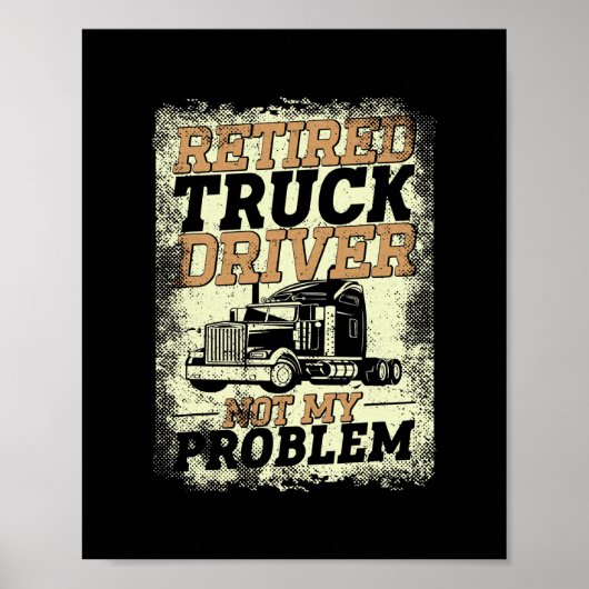 LKW-LKW-Fahrer Vintager Retro müde Poster (Vorne)