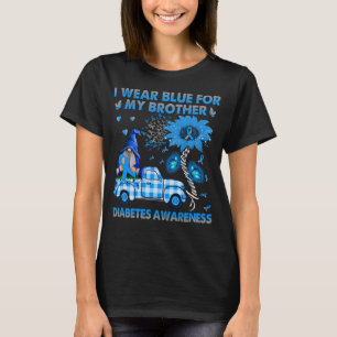 Lkw-Nomen trage ich Blau für meinen Bruder Diabete T-Shirt