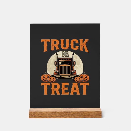 LKW oder Süßigkeiten Halloween Sattelzug Design_1 Acrylschild (Vorderseite)