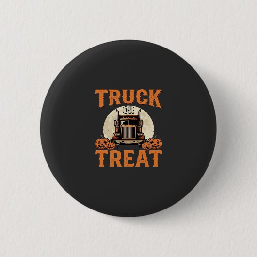 LKW oder Süßigkeiten Halloween Sattelzug Design_1 Button (Vorderseite)
