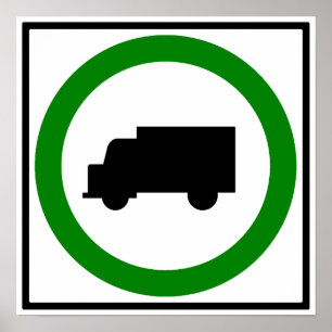 Lkw-Verkehr Zulässige Autobahnzeichen Poster