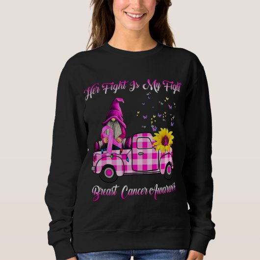 Lkw wird ihren Kampf ist mein Kampf gegen Brustkre Sweatshirt (Vorderseite)