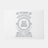 LKWer Rain Shine Sleet oder Schnee Ich bin Stayi Fußmatte (Vorderseite)