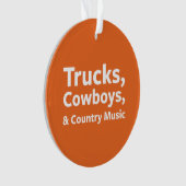 LKWs, Cowboys und Countrymusik Ornament (Vorderseite)