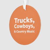 LKWs, Cowboys und Countrymusik Ornament (Vorderseite)