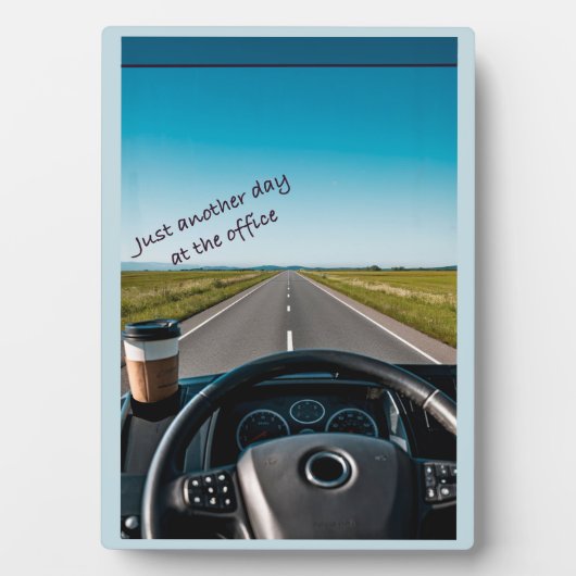 LKWs Easel - Noch einen Tag im Büro Fotoplatte (Vorderseite)