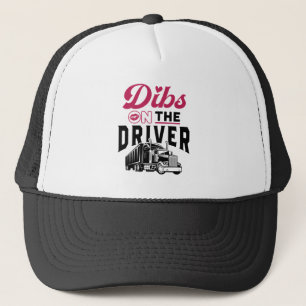 LKWs Ehefrau Dibs auf dem Fahrer Truckerkappe