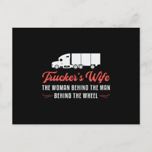 LKWs Ehefrau LKWs Ehefrau Die Frau hinter der Lieb Postkarte