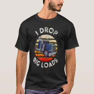 LKWs für Großfahrer T-Shirt