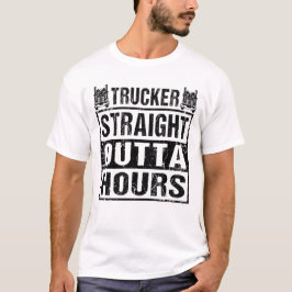 LKWs LKWs Funny Truck Fahrer Geradewegs außerhalb T-Shirt