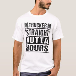 LKWs LKWs Funny Truck Fahrer Geradewegs außerhalb  T-Shirt