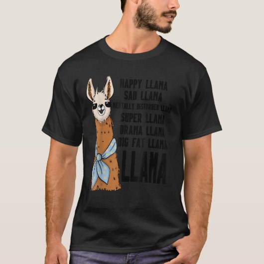 Llama Alpaca Happy Sad Mentally Disturbed Drama Bi T-Shirt (Vorderseite)