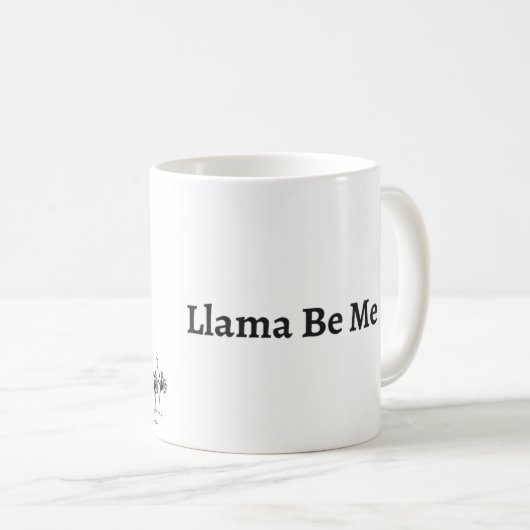Llama Be Me Tasse (VorderseiteRechts)