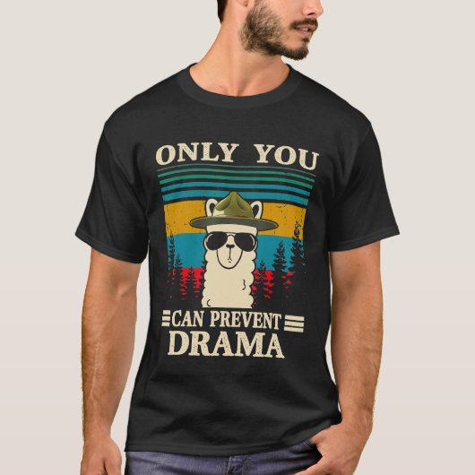 Llama Camping nur Sie können verhindern, dass Dram T-Shirt (Vorderseite)