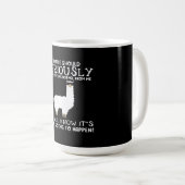 Llama Gift | Die Menschen sollten ernsthaft Kaffeetasse (VorderseiteRechts)