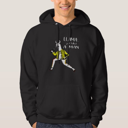 Llama hat gerade einen Mann getötet Hoodie (Vorderseite)