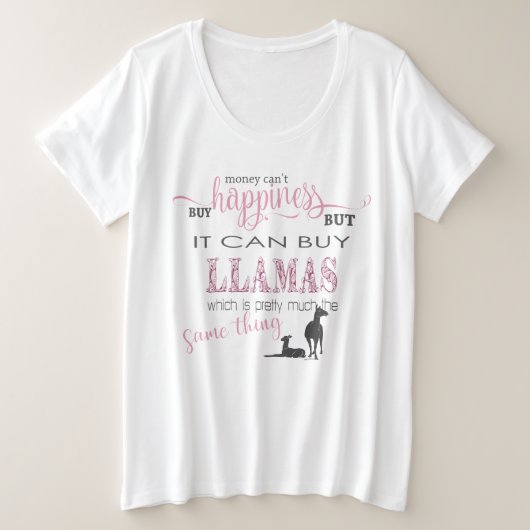 LLAMA LOVER | Geld kann Glück nicht kaufen Große Größe T-Shirt (Design vorne)