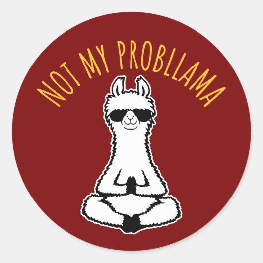 Llama Not My Probllama Meditation Yoga Sunglasses Runder Aufkleber (Vorderseite)