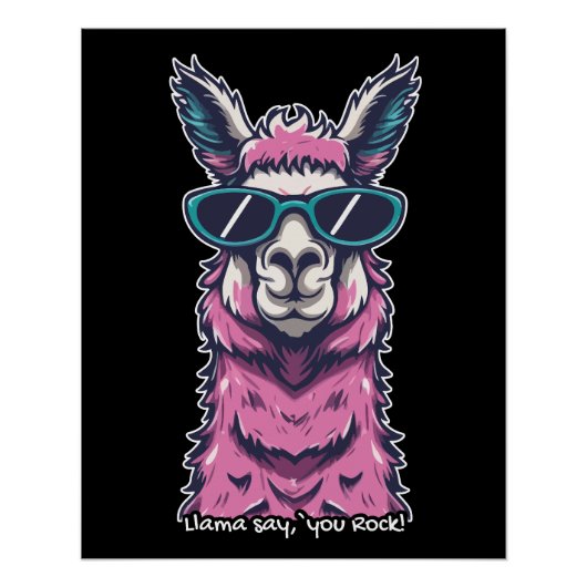Llama sagt dir Rock | Quirkische Pose in Sonnenbri Poster (Vorderseite)